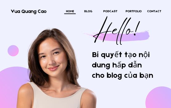 Bí quyết tạo nội dung hấp dẫn cho blog của bạn