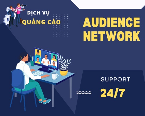 	Quảng cáo Audience Network - Chạy Quảng cáo Audience Network Hiệu quả