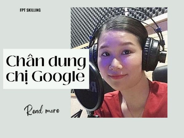 Bật mí giọng đọc chị Google là ai? Vấn đề gây sốt và tò mò
