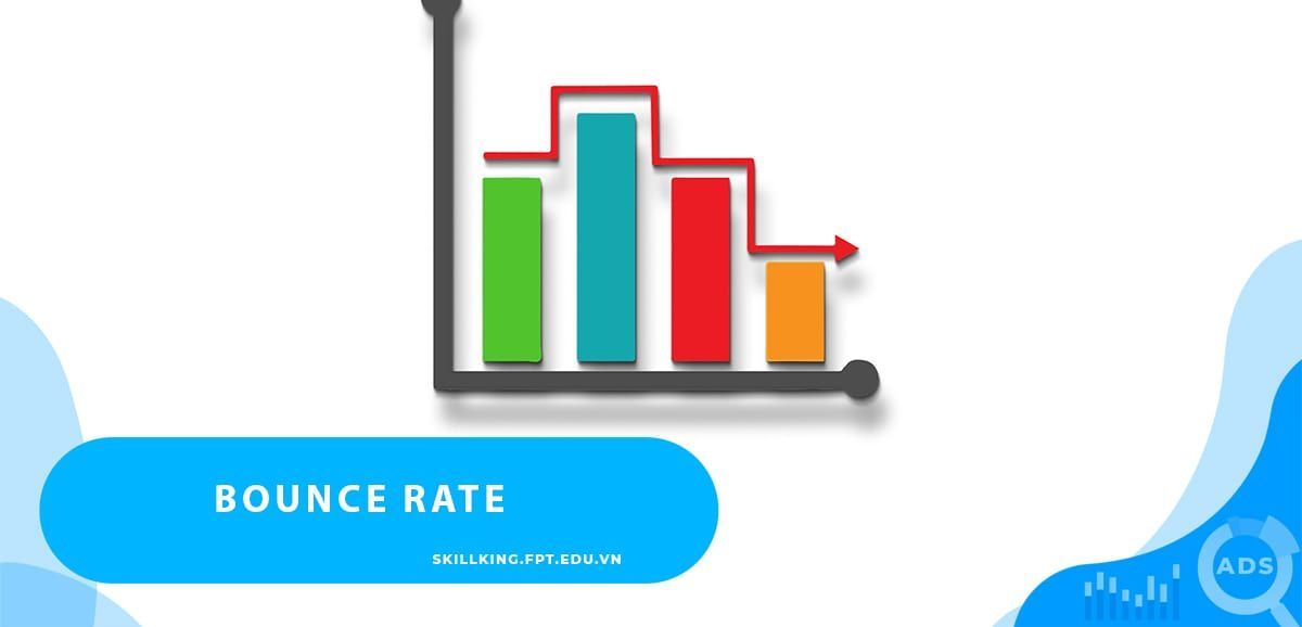 Bounce rate là gì? Đánh giá trải nghiệm người dùng