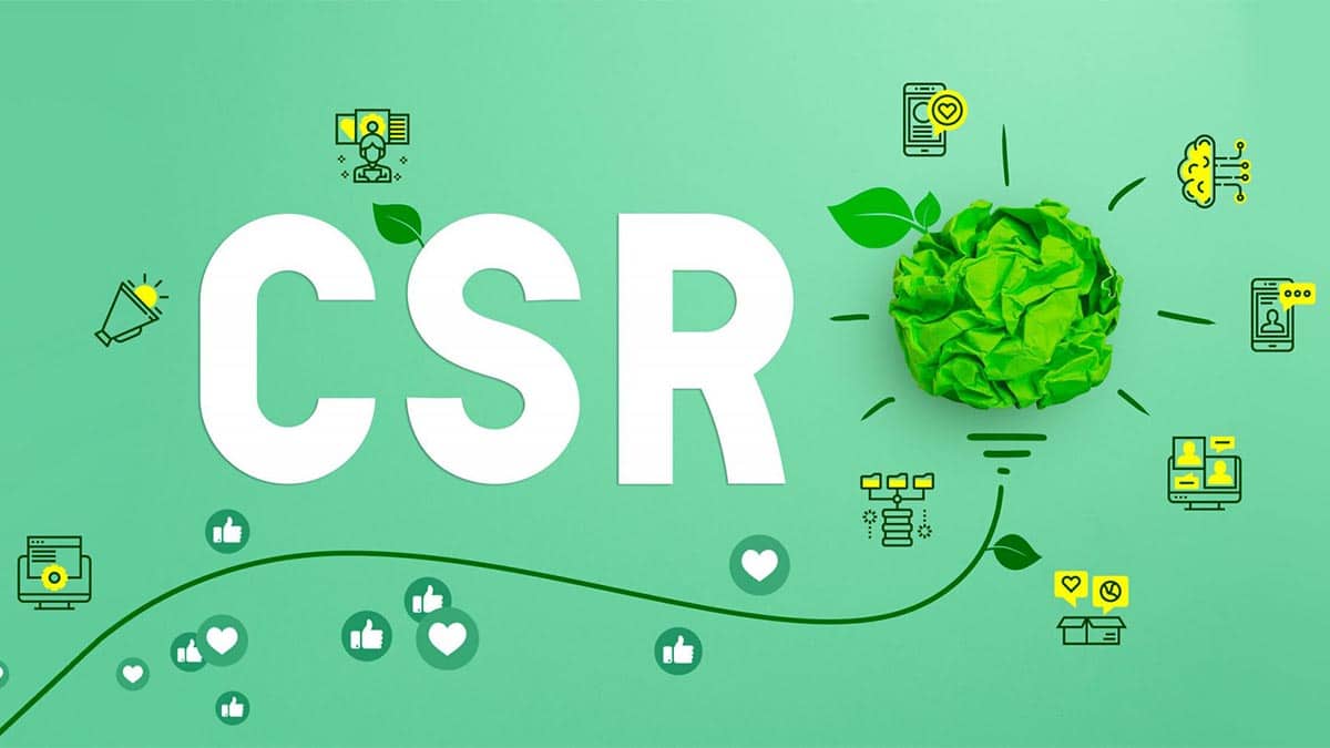 CSR là gì? Các loại CSR doanh nghiệp cần thực hiện