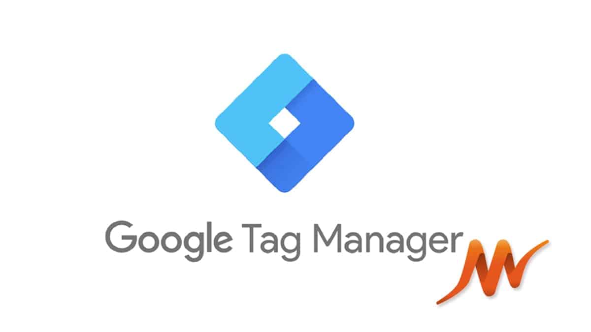 Google Tag Manager là gì? Các thành phần của Google Tag Manager