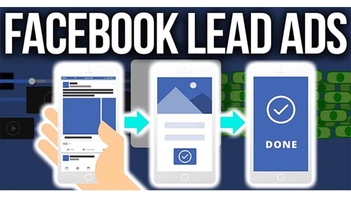 Quảng cáo Lead Ads là gì? Bí kíp tạo Facebook Lead Ads chuyển đổi cao