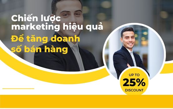 Chiến lược marketing hiệu quả để tăng doanh số bán hàng: Xây dựng thành công kế hoạch tiếp thị