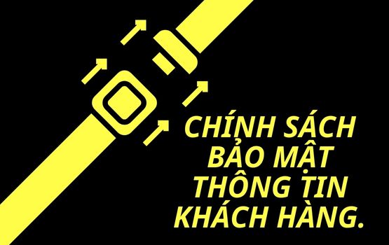 Chính sách bảo mật thông tin khách hàng